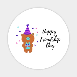 happy friendship day brown teddy bear illustration Magnet